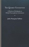 Julie-Francoise Tolliver, Julie-Françoise Tolliver, Julie-frantoise Tolliver - The Quebec Connection