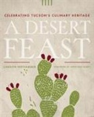 Niethammer, Carolyn Niethammer - A Desert Feast