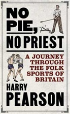 HARRY PEARSON, Harry Pearson, Pearson Harry - No Pie, No Priest