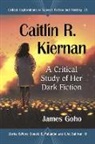 James Goho, Goho James, C.W. Sullivan III, Donald E. Palumbo, Palumbo Donald E., III C. W. Sullivan - Caitlin R. Kiernan
