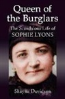 Shayne Davidson - Queen of the Burglars