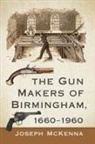Joseph McKenna, McKenna Joseph - The Gun Makers of Birmingham, 1660-1960
