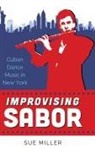 Sue Miller - Improvising Sabor