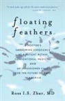 Ross I S Zbar, Ross I. S. Zbar - Floating Feathers