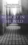 Ignacio Brescó de Luna, Ignacio Bresco de Luna, Brady Wagoner, Sophie Zadeh - Memory in the Wild (hc)