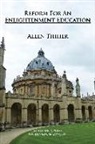 Allen Thiher - Reform for an Enlightenment Education