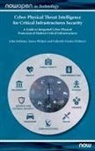 Gabriele Giunta, Gabriele (Engineering Ingegneria Informatica S.p.A. Giunta, James Philpot, James (European Organization for Security Philpot, John Soldatos, John (University of Glasgow Soldatos - Cyber-Physical Threat Intelligence for Critical Infrastructures Security
