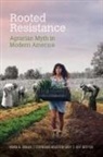Stephanie Houston Grey, Jeff Motter, Norie R Singer, Ross Singer - Rooted Resistance
