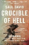 Saul David - Crucible of Hell