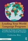 Catherine Ritz - Leading Your World Language Program