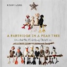 Kerry Lord, Lord Kerry - A Partridge in a Pear Tree