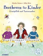 Silke Brix, Marko Simsa, Silke Brix - Beethoven für Kinder, m. 1 Audio-CD