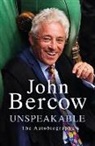John Bercow - Unspeakable