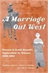 Don D Fowler, Don D. Fowler, Nancy J Parezo, Nancy J. Parezo, Theresa Russell, Theresa/ Parezo Russell... - A Marriage Out West