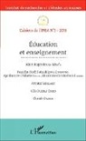 Collectif - Education et enseignement