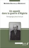 Michèle Bacholle-Boskovic - Un appelé dans la guerre d'Algérie