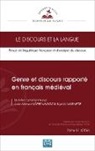 COLLECTIF - Genre et discours rapporté en français médiéval
