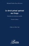 Michaël Herlin Kaba Bitsene - Le droit pénal spécial au Congo