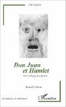 Alain Lefevre - Don Juan et Hamlet (Nouvelle édition)