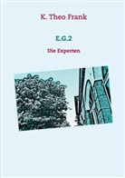 K Theo Frank, K. Theo Frank - E.G.2
