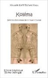 Kouadio Koffi Richard Kara - Koléma