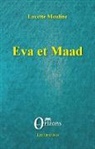 Lucette Mouline - Eva et Maad