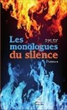 P M Sy, P. M. Sy - Les monologues du silence. Poèmes