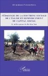 Mwinniakpeon Victorien Kpoda - Pédagogie de la doctrine sociale de l'église et renforcement du capital social