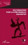 Françoise Quillet - Des formations pour la scène mondiale aujourd'hui