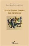 Davi Hiez, David Hiez, Séverine Menétrey - L'effectivité du droit économique dans l'espace OHADA