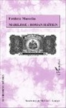 Frédéric Marcelin - Marilisse : roman haïtien