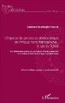 Ousmane Koudangbé Houzibé - L'impasse du processus démocratique en Afrique noire francophone : le cas du Tchad