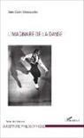 Anne-Claire Désesquelles - L'imaginaire de la danse