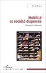 Eric Le Breton - Mobilité et société dispersée