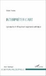 Bruno Trentini - Interpréter l'art