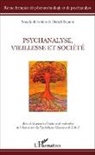 Daniel Beaume - Psychanalyse, vieillesse et société