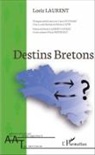 Laurent Loeiz - Destins Bretons