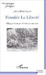 Laetitia Boqui-Queni - Fonnkèr La Liberté