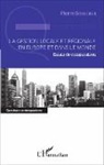 Pierre Schreiber - La gestion locale et régionale en Europe et dans le monde