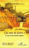 Jeanne de Chantal Wodobodé - Où est le pont ?