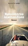 Aurore Fernandes - Rencontres inattendues