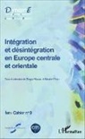 Sergiu Miscoiu, Nicola Paun, Nicolae Paun - Intégration et désintégration en Europe centrale et orientale