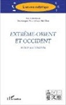Hui-Chen Liao, Jean-Jacques Velly - Extrême-Orient et Occident