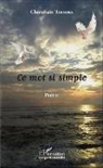 Chérubain Toumba - Ce mot si simple