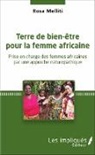 Rosa Melliti - Terre de bien-être pour la femme africaine