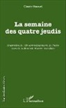 Claude Hauwel - La semaine des quatre jeudis