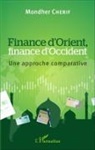 Mondher Cherif - Finance d'Orient, finance d'Occident