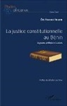 Eric Ngango Youmbi - La justice constitutionnelle au Bénin