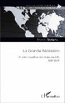 Francis Bismans - La Grande Récession
