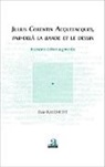 Dany Rasemont - Julius Corentin Acquefacques, par-delà la bande et le dessin